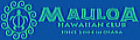 MAULOA HAWAIIAN CLUB